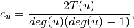 c_u = \frac{2 T(u)}{deg(u)(deg(u)-1)},