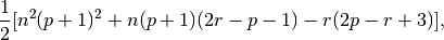 \frac{1}{2} [n^2 (p + 1)^2 + n (p + 1)(2r - p - 1) - r (2p - r + 3)] ,